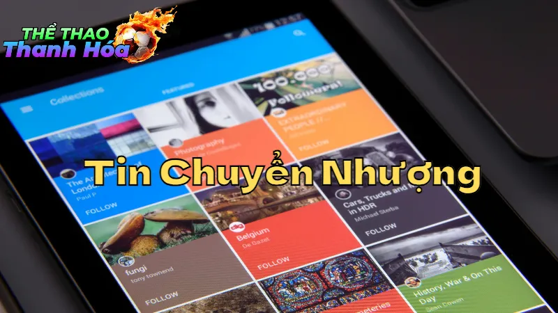 Tin Chuyển Nhượng Nổi Bật